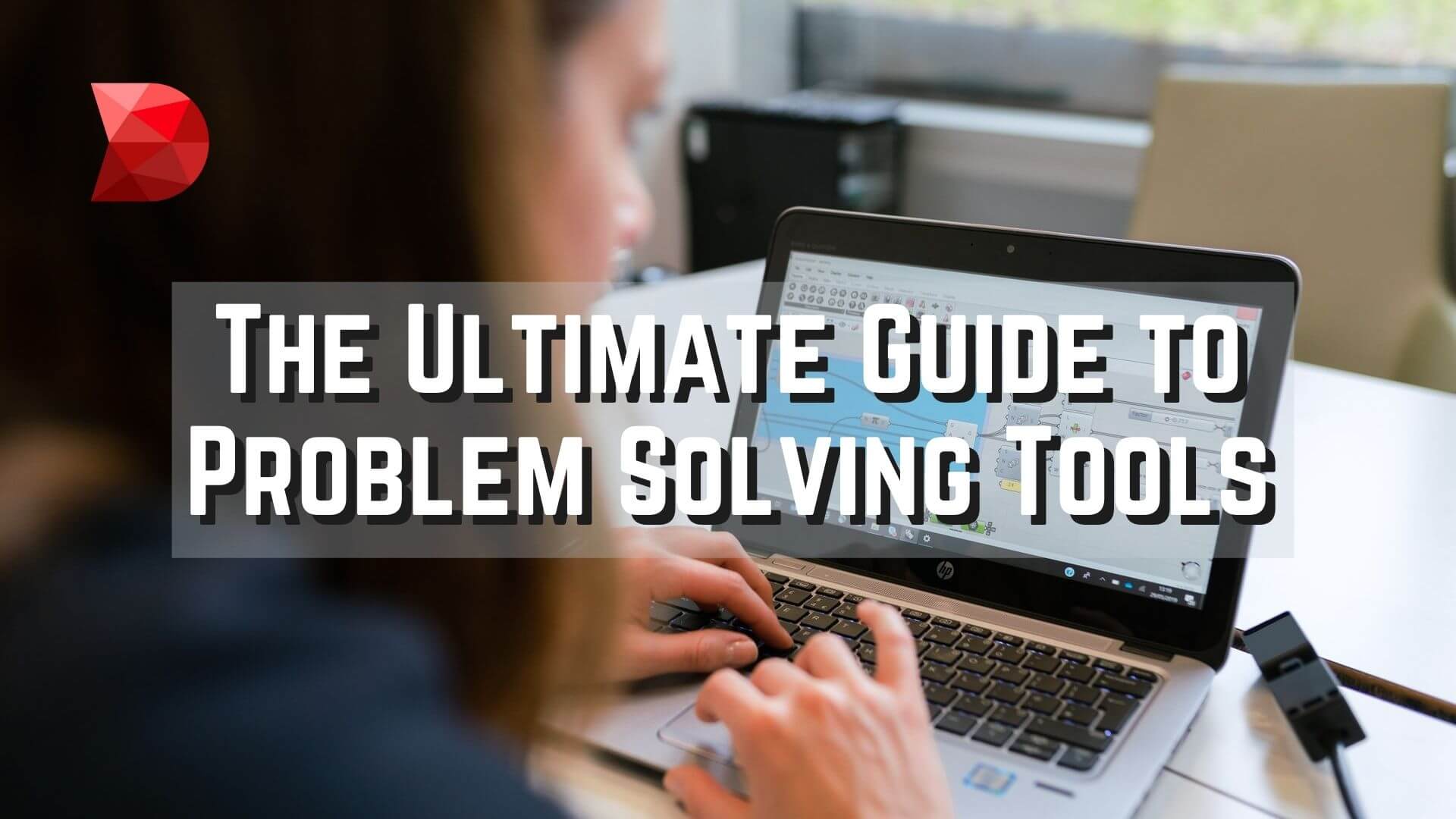 best tools for problem solving